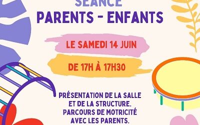 Séance parents enfants